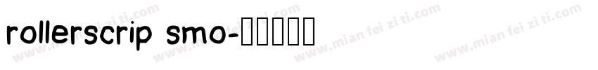 rollerscrip smo字体转换